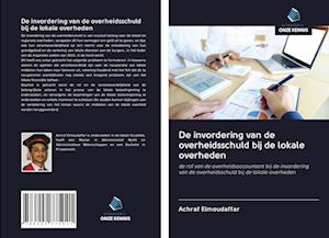 De invordering van de overheidsschuld bij de lokale overheden