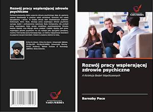 Rozwój pracy wspierajacej zdrowie psychiczne