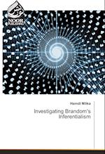 Investigating Brandom's Inferentialism