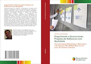 Engenhando e Gerenciando Projetos de Softwares com Qualidade