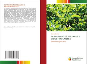 Fertilizantes Foliares E Bioestimulantes