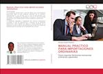 MANUAL PRACTICO PARA IMPORTACIONES ORDINARIAS