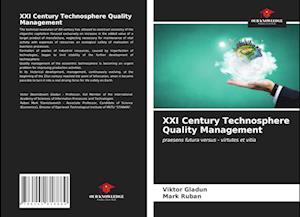 XXI Century Technosphere Quality Management