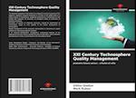 XXI Century Technosphere Quality Management 