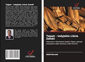 Tejpat - indyjskie Li&#347;cie Zatoki