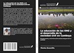 La educación de las ONG y el desarrollo de la sociedad civil en Camboya