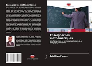 Enseigner les mathématiques