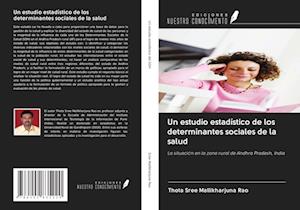 Un estudio estadístico de los determinantes sociales de la salud