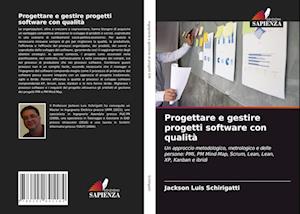 Progettare e gestire progetti software con qualità