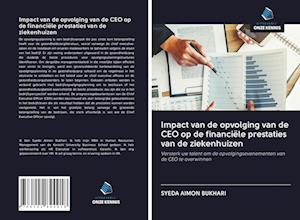 Impact van de opvolging van de CEO op de financiële prestaties van de ziekenhuizen