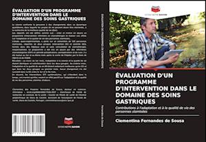 Évaluation d'Un Programme d'Intervention Dans Le Domaine Des Soins Gastriques