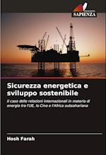 Sicurezza energetica e sviluppo sostenibile