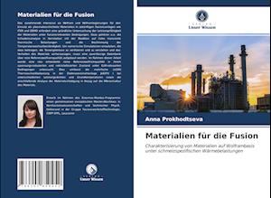 Materialien für die Fusion