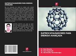 ELETROCATALISADORES PARA ENERGIA AVANÇADA