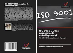 ISO 9001 V 2015 narzedzie do autodiagnostyki