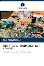 Der Studio-Workshop Der Frauen