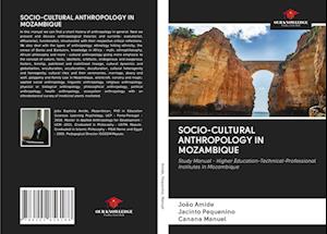 SOCIO-CULTURAL ANTHROPOLOGY IN MOZAMBIQUE