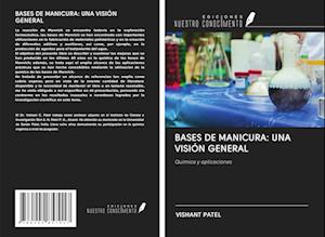 BASES DE MANICURA: UNA VISIÓN GENERAL