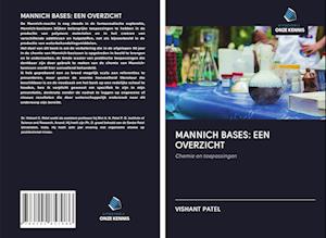 MANNICH BASES: EEN OVERZICHT