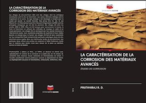 La Caractérisation de la Corrosion Des Matériaux Avancés