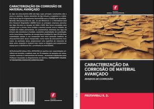 Caracterização Da Corrosão de Material Avançado