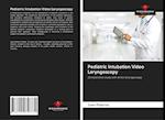 Pediatric Intubation Video Laryngoscopy 