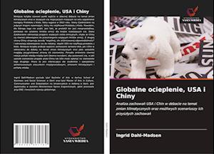 Globalne ocieplenie, USA i Chiny