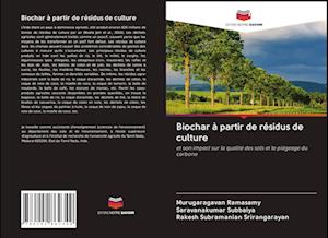 Biochar à partir de résidus de culture