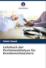 Lehrbuch der Peritonealdialyse für Krankenschwestern