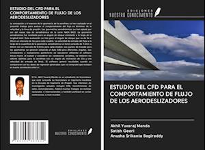 ESTUDIO DEL CFD PARA EL COMPORTAMIENTO DE FLUJO DE LOS AERODESLIZADORES