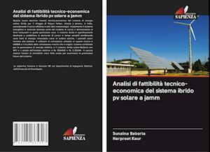 Analisi di fattibilità tecnico-economica del sistema ibrido pv solare a jamm