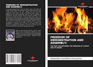 FREEDOM OF DEMONSTRATION AND ASSEMBLY: