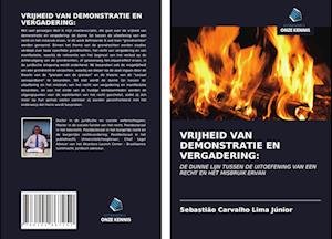 VRIJHEID VAN DEMONSTRATIE EN VERGADERING: