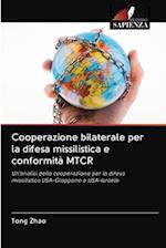 Cooperazione bilaterale per la difesa missilistica e conformità MTCR
