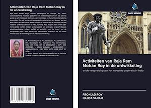 Activiteiten van Raja Ram Mohan Roy in de ontwikkeling