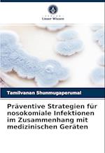 Präventive Strategien für nosokomiale Infektionen im Zusammenhang mit medizinischen Geräten