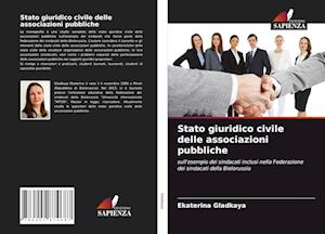 Stato giuridico civile delle associazioni pubbliche