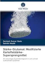 Stärke-Glutamat: Modifizierte Kartoffelstärke-Supersprengmittel