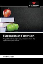 Suspension and extension 