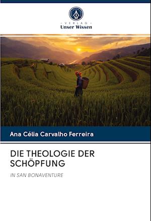 Die Theologie Der Schöpfung