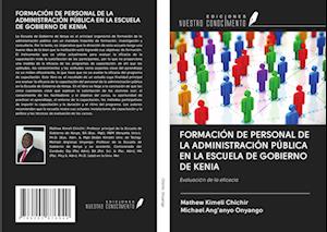 FORMACIÓN DE PERSONAL DE LA ADMINISTRACIÓN PÚBLICA EN LA ESCUELA DE GOBIERNO DE KENIA