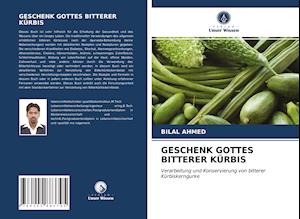 GESCHENK GOTTES BITTERER KÜRBIS