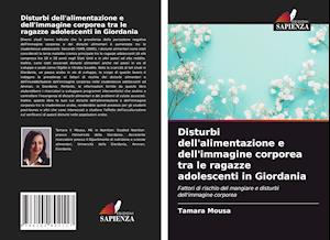 Disturbi dell'alimentazione e dell'immagine corporea tra le ragazze adolescenti in Giordania