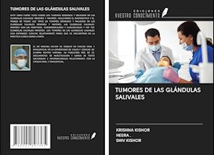 TUMORES DE LAS GLÁNDULAS SALIVALES