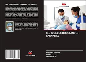 Les Tumeurs Des Glandes Salivaires