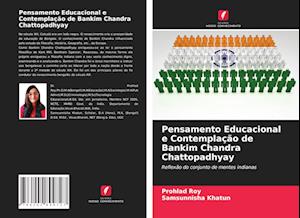 Pensamento Educacional e Contemplação de Bankim Chandra Chattopadhyay