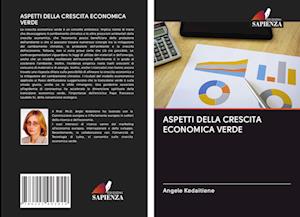 ASPETTI DELLA CRESCITA ECONOMICA VERDE