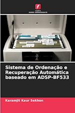 Sistema de Ordenação e Recuperação Automática baseado em ADSP-BF533