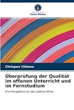 Überprüfung der Qualität im offenen Unterricht und im Fernstudium