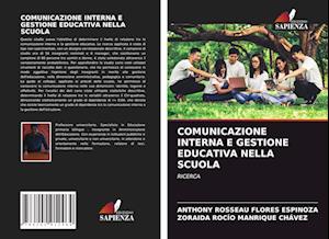 Comunicazione Interna E Gestione Educativa Nella Scuola